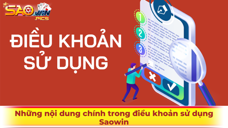 Những nội dung chính trong điều khoản sử dụng Saowin