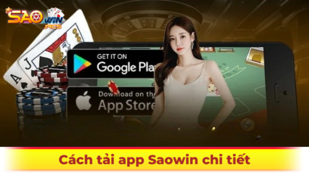 tải app Saowin